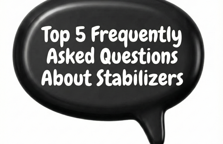 Top 5 Frequently Asked Questions About Stabilizers